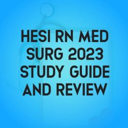 Hesi med surg study guide