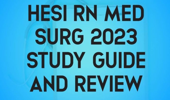 Hesi med surg study guide