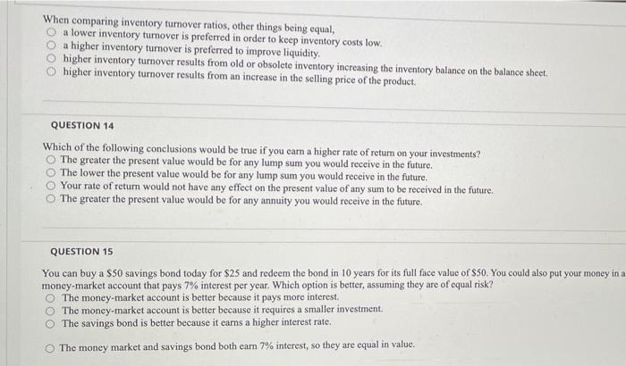 When comparing inventory turnover ratios other things being equal