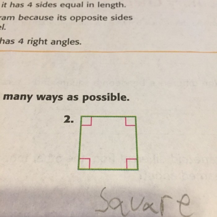 Classify each quadrilateral in as many ways as possible